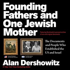 Founding Fathers and One Jewish Mother