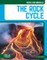 The Rock Cycle