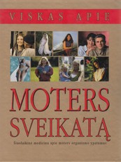 Viskas apie moters sveikatą