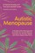 Autistic Menopause