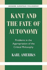 Kant and the Fate of Autonomy