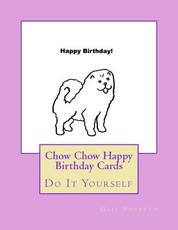 Chow Chow Happy Birthday Cards