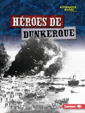 HÃ©roes de Dunkerque (Heroes of Dunkirk)