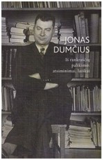 Iš rankraščių palikimo: atsiminimai, laiškai