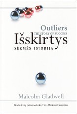Išskirtys. Sėkmės istorija