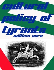 Cultural Policy of Tyrants