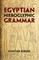 Egyptian Hieroglyphic Grammar