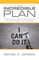 Johnson, M: Incredible Plan