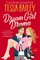Bailey, T: Dream Girl Drama