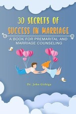 30 Secrets of Success in Marriage