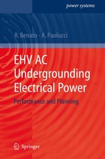 EHV AC Undergrounding Electrical Power