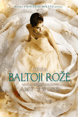 Baltoji rožė. Vienišasis miestas. 2 knyga