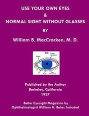 Use Your Own Eyes & Normal Sight Without Glasses