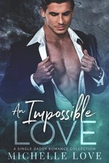 An Impossible Love