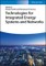 Technologies for Integrated Energy Systems and Networks