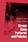 Street Gang Patterns and Policies