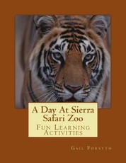 A Day at Sierra Safari Zoo