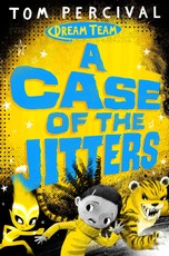 A Case of the Jitters