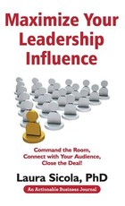 Maximize Your Leadership Influence