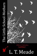 The Little School-Mothers