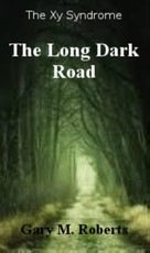 Long Dark Road