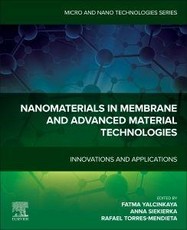 Nanomaterials in Membrane and Advanced Material Technologies