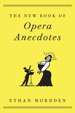 The New Book of Opera Anecdotes