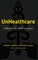 UnHealthcare
