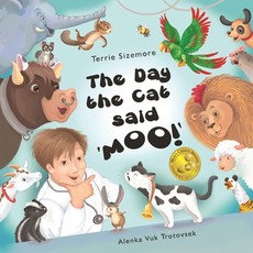 The Day the Cat Said 'MOO'