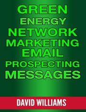 Green Energy Network Marketing Email Prospecting Messages