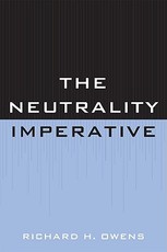 The Neutrality Imperative
