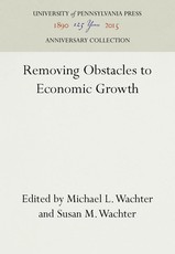 Removing Obstacles to Economic Growth
