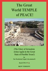 The Great World TEMPLE of PEACE!