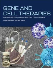 Gene and Cell Therapies