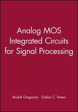 Analog Mos Integrated Circuits for Signal Processing