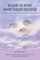 Building the Bridge Inward through Meditation
