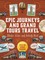 Epic Journeys and Grand Tours Travel Sticker, Color and Activity Book