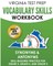 Virginia Test Prep Vocabulary Skills Workbook Synonyms & Antonyms