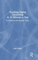 Teaching Digital Citizenship in 10 Minutes a Day