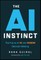 The AI Instinct