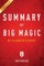 Summary of Big Magic