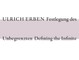 Ulrich Erben. Festlegung des Unbegrenzten / Ulrich Erben. Defining the Infinite