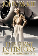 The First in History