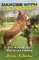Dances with Donkeys