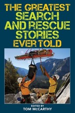 The Greatest Search and Rescue Stories Ever Told