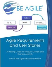 Agile Requirements and User Stories