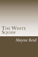 The White Squaw