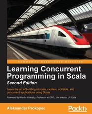 Learning Concurrent Programming in Scala, Second Edition