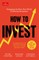 How to Invest