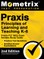 Praxis Principles of Learning and Teaching K-6